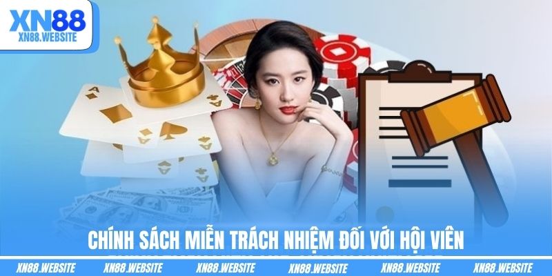 Chính sách miễn trách nhiệm đối với hội viên