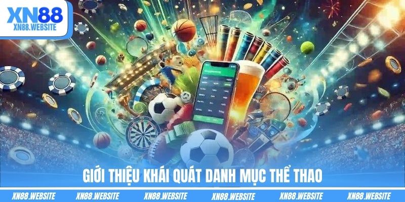 Giới thiệu khái quát danh mục thể thao